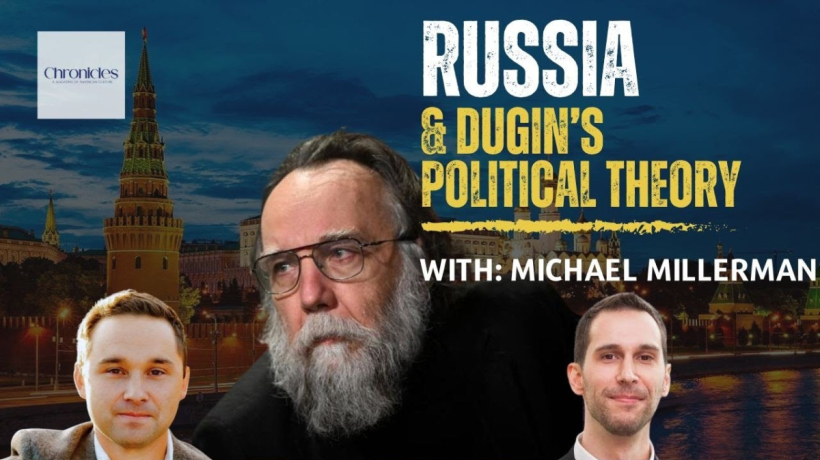 Russia, and Dugin's Political Theory - Michael Millerman | Paideuma.tv